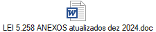 LEI 5.258 ANEXOS atualizados dez 2024.doc