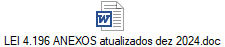LEI 4.196 ANEXOS atualizados dez 2024.doc