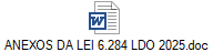 ANEXOS DA LEI 6.284 LDO 2025.doc