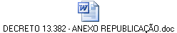 DECRETO 13.382 - ANEXO REPUBLICAO.doc