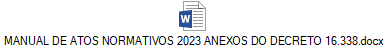 MANUAL DE ATOS NORMATIVOS 2023 ANEXOS DO DECRETO 16.338.docx