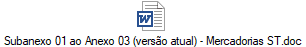 Subanexo 01 ao Anexo 03 (verso atual) - Mercadorias ST.doc