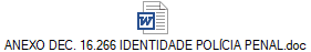 ANEXO DEC. 16.266 IDENTIDADE POLCIA PENAL.doc
