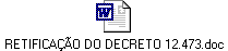 RETIFICAÇÃO DO DECRETO 12.473.doc
