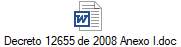 Decreto 12655 de 2008 Anexo I.doc