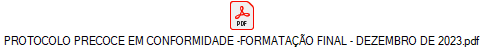 PROTOCOLO PRECOCE EM CONFORMIDADE -FORMATAÇÃO FINAL - DEZEMBRO DE 2023.pdf