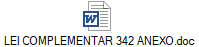 LEI COMPLEMENTAR 342 ANEXO.doc