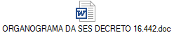 ORGANOGRAMA DA SES DECRETO 16.442.doc