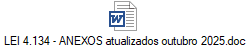 LEI 4.134 - ANEXOS atualizados outubro 2025.doc